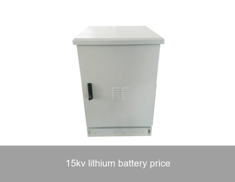 15kv lithium battery price