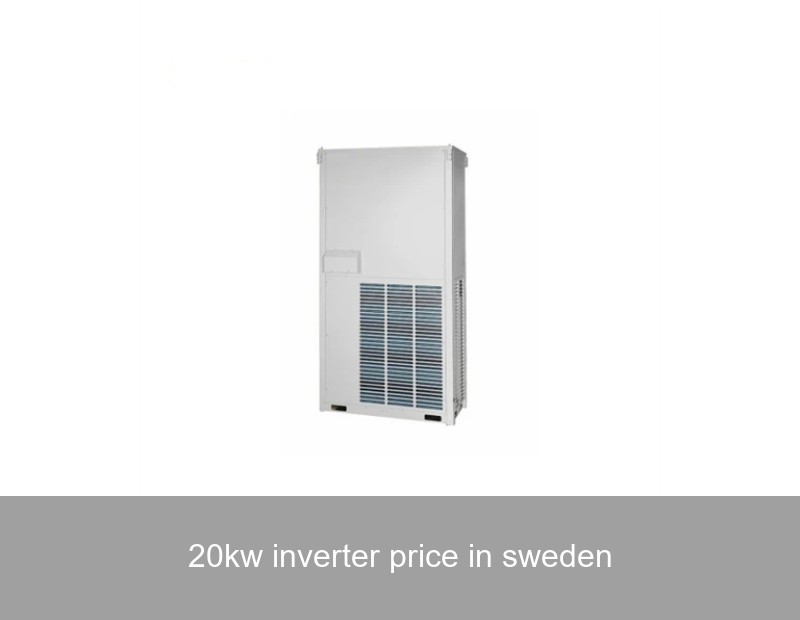 20kw inverter price in sweden