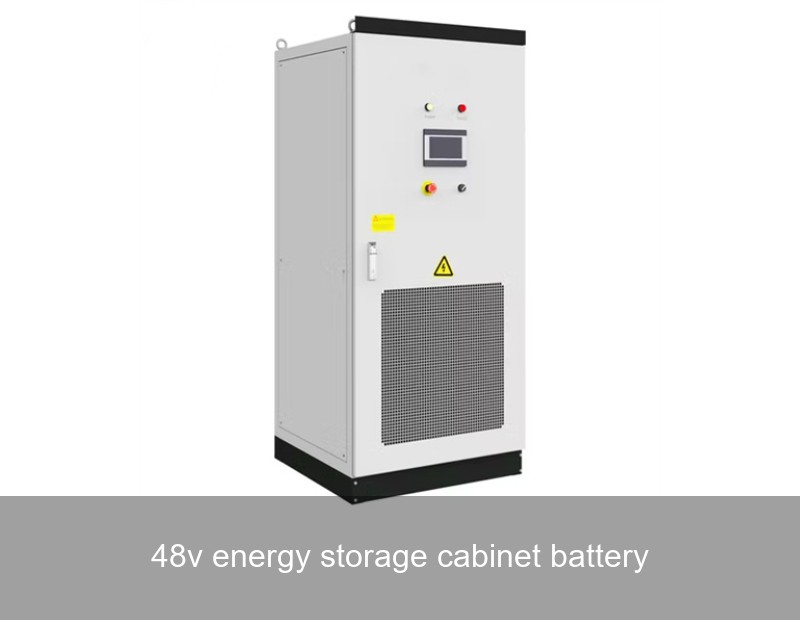 48v energy storage cabinet battery