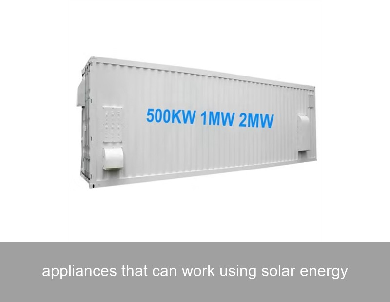 appliances that can work using solar energy