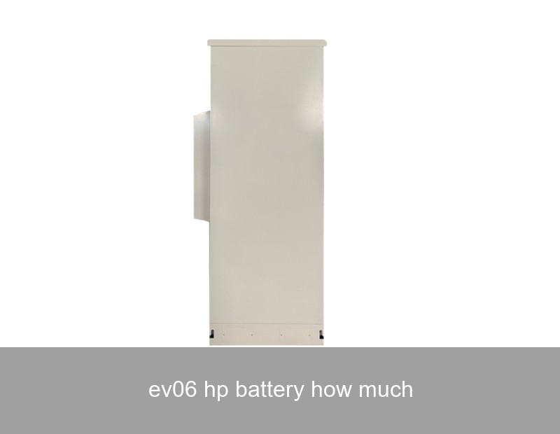 ev06 hp battery how much