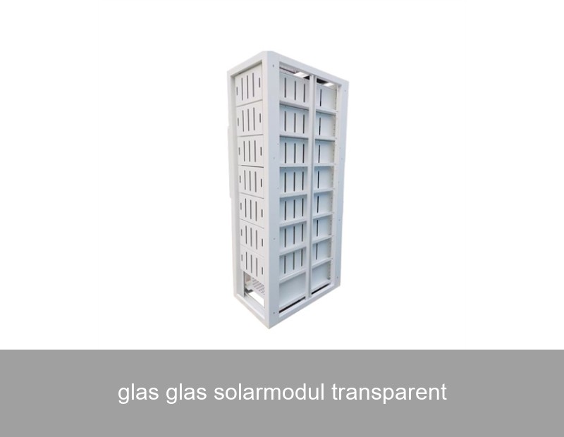 glas glas solarmodul transparent