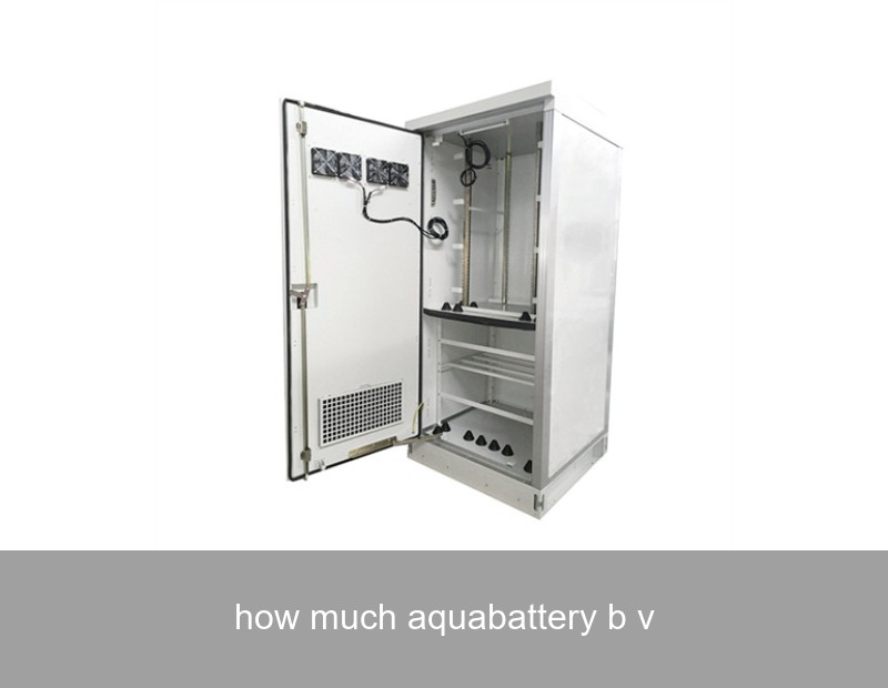 how much aquabattery b v