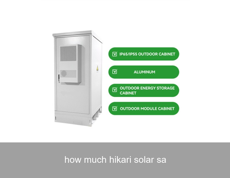 how much hikari solar sa
