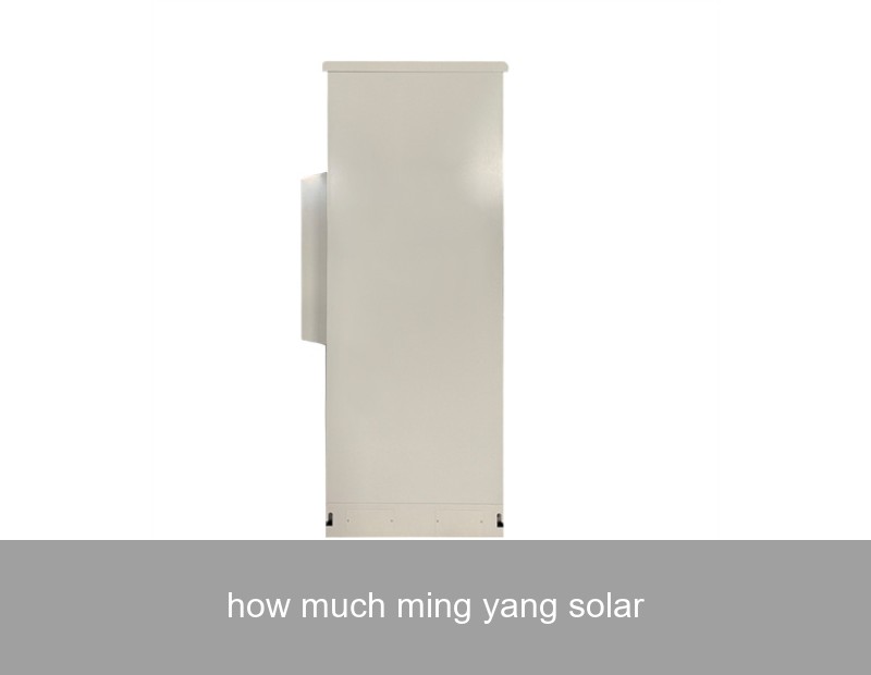 how much ming yang solar