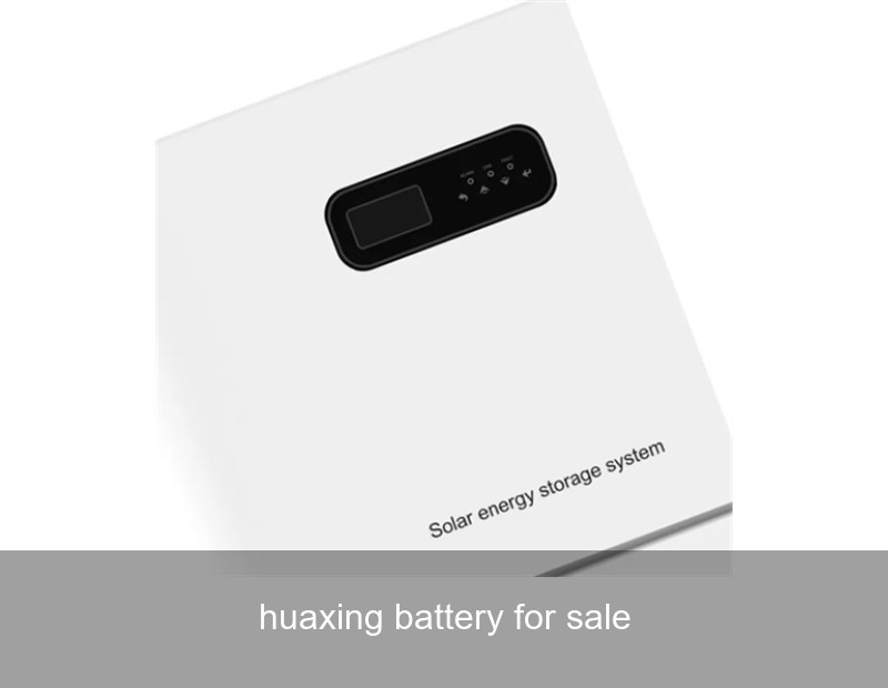 huaxing battery for sale
