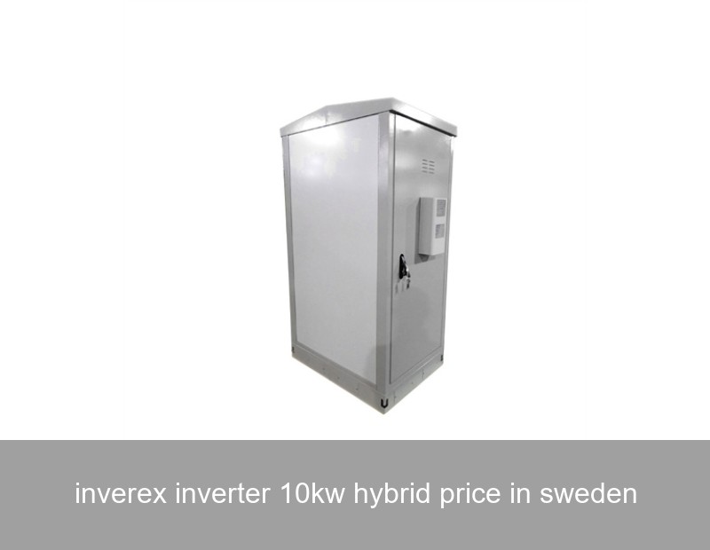 inverex inverter 10kw hybrid price in sweden