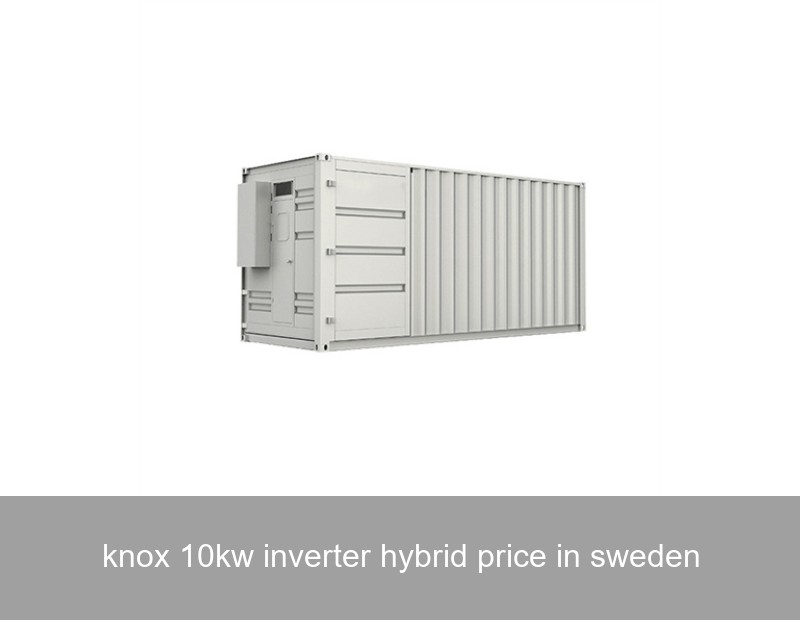 knox 10kw inverter hybrid price in sweden