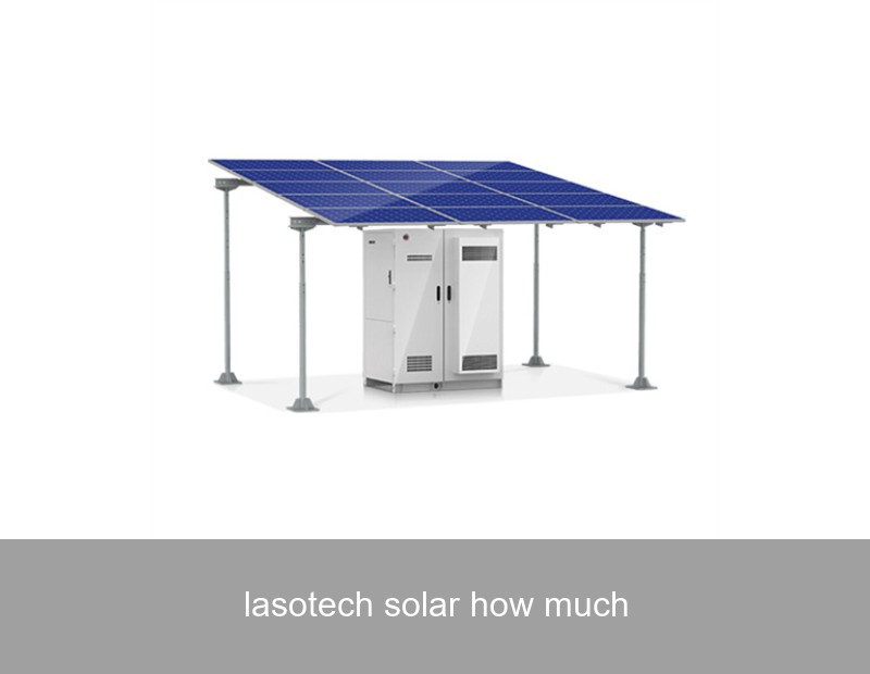 lasotech solar how much
