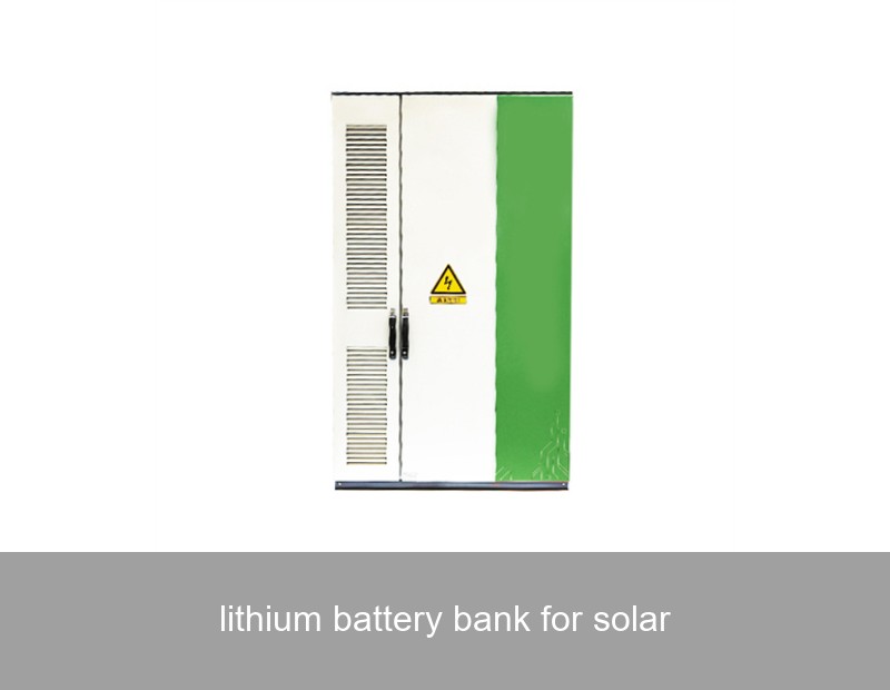lithium battery bank for solar