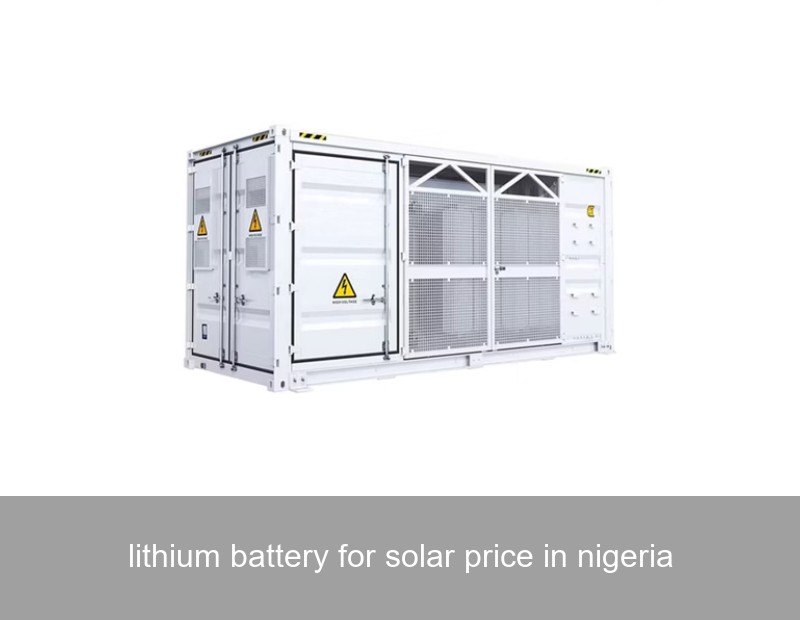 lithium battery for solar price in nigeria