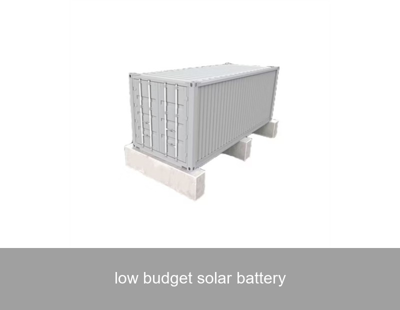low budget solar battery
