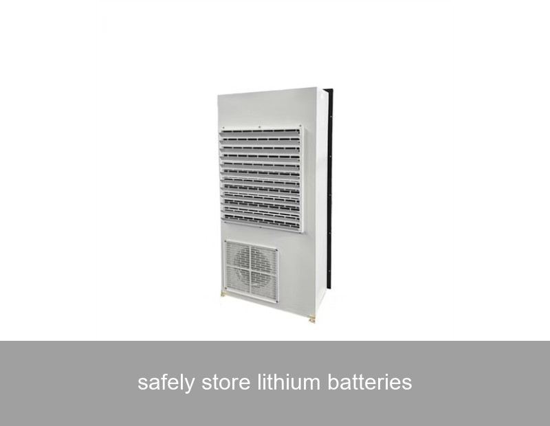 safely store lithium batteries