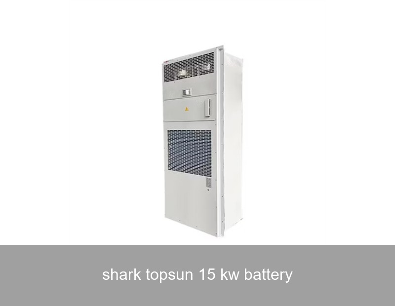 shark topsun 15 kw battery