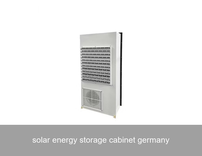 solar energy storage cabinet germany