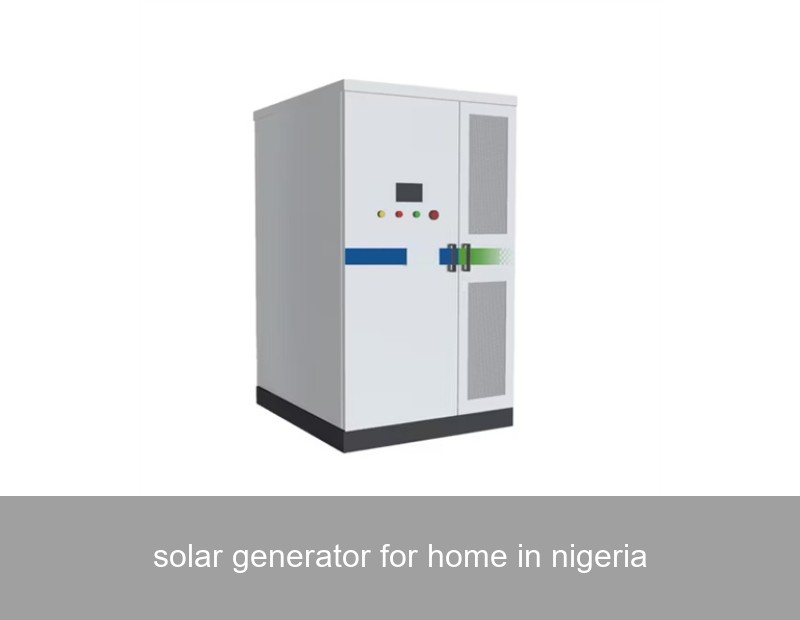 solar generator for home in nigeria