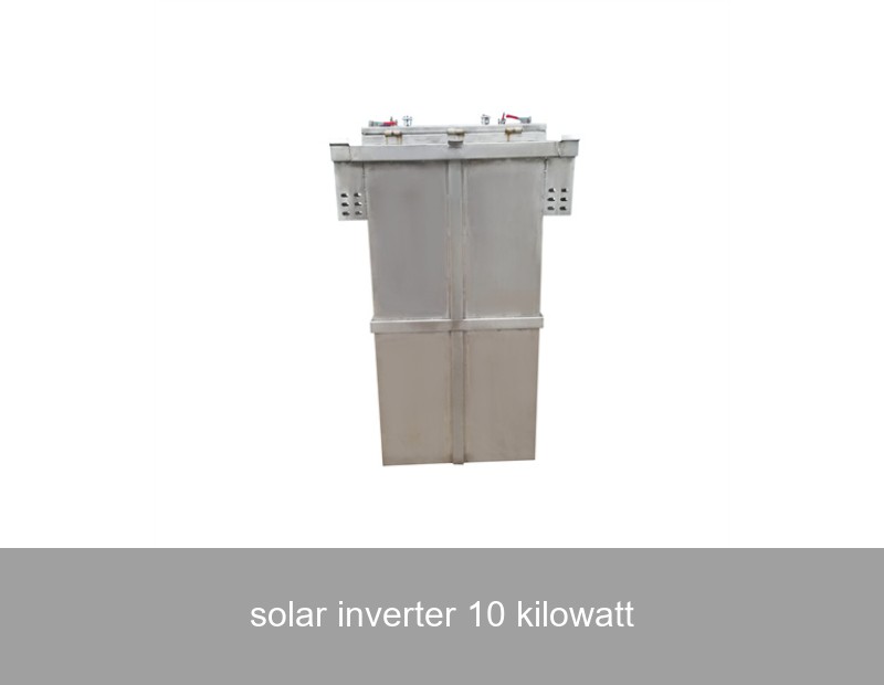 solar inverter 10 kilowatt