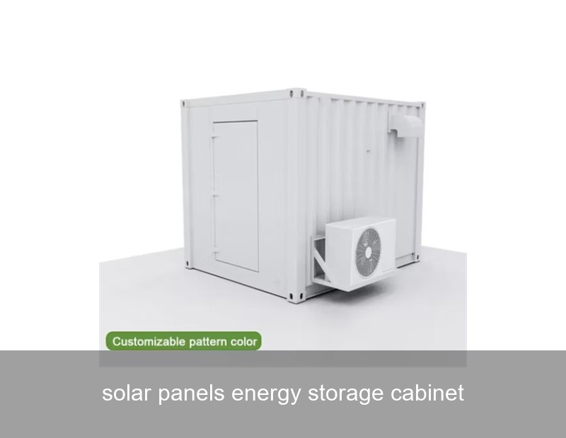 solar panels energy storage cabinet