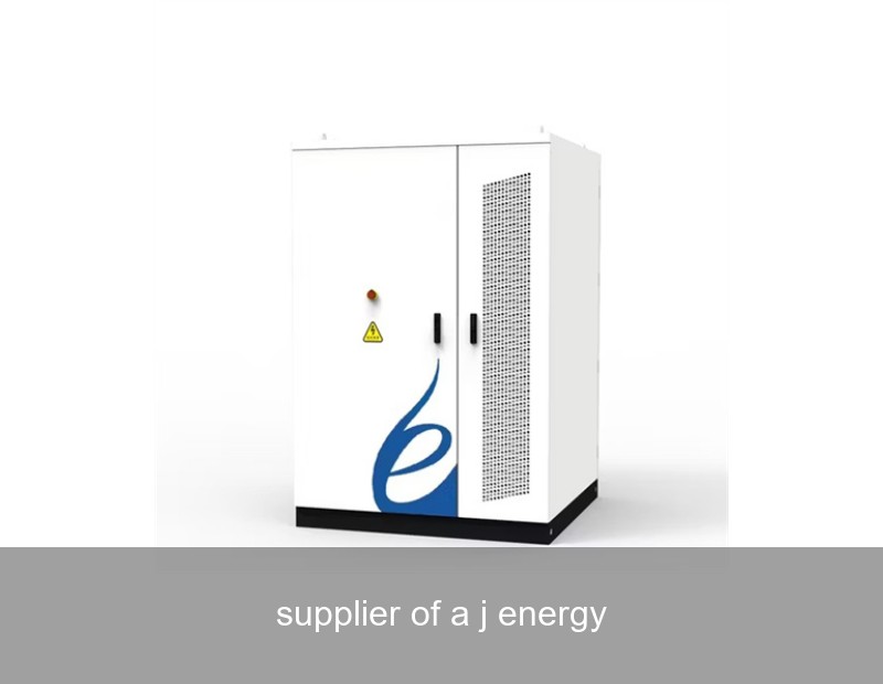 supplier of a j energy
