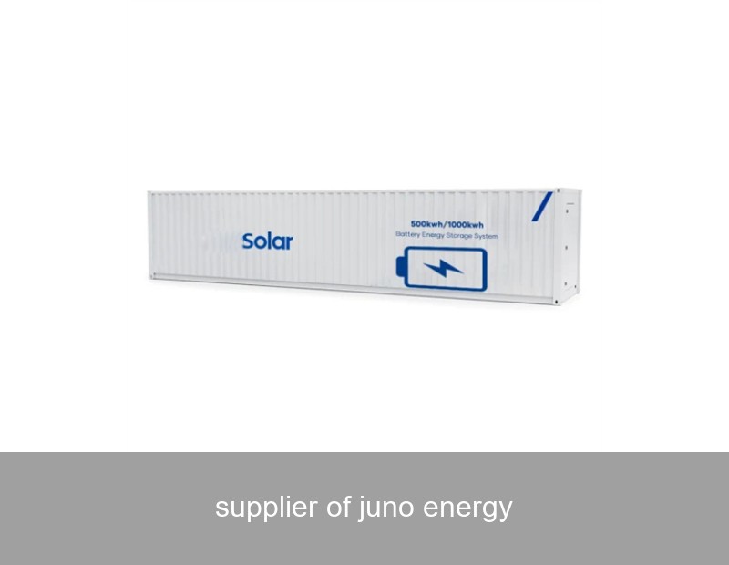 supplier of juno energy