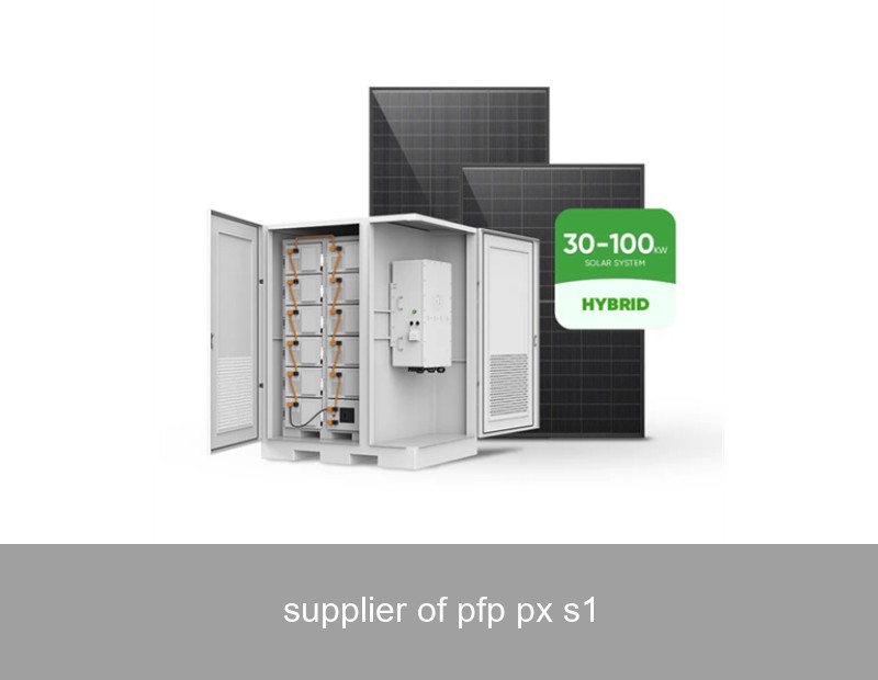 supplier of pfp px s1