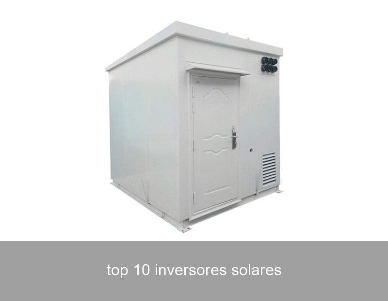 top 10 inversores solares